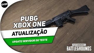 ⚠️ PUBG XBOX ONE:  ATUALIZAÇÃO 11 GB TEST SERVER - PATCH NOTES