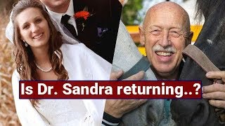 Returning? What happened to Dr Sandra of "Dr. Pol"? Where is she now?