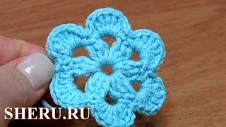 Crochet Flower For Beginners Урок 27 Как связать цветок крючком