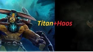 Имбосвязка Титан+Хаос Патч 7.06 дота 2 ! Elder Titan+Haos Knight Dota 2