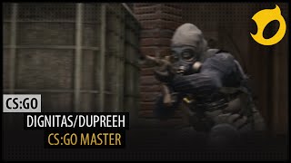 dignitas/Dupreeh: CS:GO Master