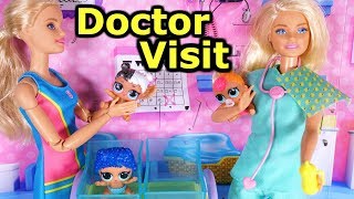 BARBIE Takes Her Newborn LOL SURPRISE DOLLS For A Doctor Visit Cause They Are Sick!
