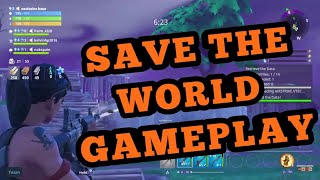 Fortnite SAVE THE WORLD GAMEPLAY