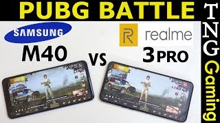 Samsung Galaxy M40 Vs Realme 3 Pro - PUBG Battle