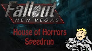 Fallout NV: House Of Horrors Speedrun