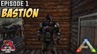 Ark Survival Evolved | PGRP Bastion | The Beginning | Season 1 Episode 1