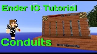 Ender IO Conduit Tutorial