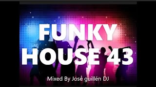 FUNKY HOUSE 43