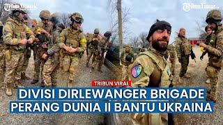 Tentara Bayaran Gabungan NATO - Nationalsozialismus Dikerahkan ke Ukraina untuk Lawan Rusia