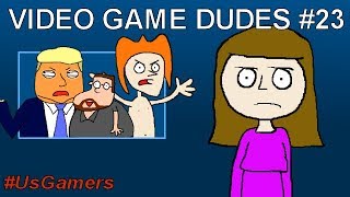 Video Game Dudes Episode 23