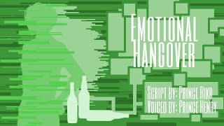 Emotional Hangover - Emotional Audio Roleplay (Gender Neutral Oriented)