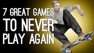 7 Games That Deserve Your Undying Respect but Should Never Be Played Again