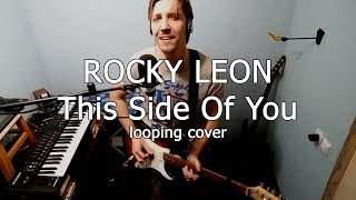 Безансамбля - This side of you 3 (Rocky Leon loop cover)