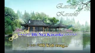 Tsom Xyooj   Kab Zuag Karaoke  instramental
