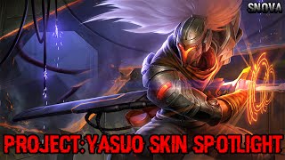 PROJECT: Yasuo Skin Spotlight (League of Legends)