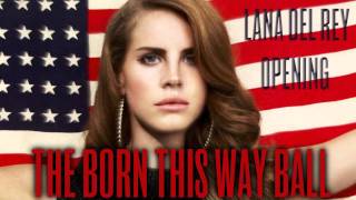 Lana Del Rey - Yayo (Live At The Born This Way Ball)