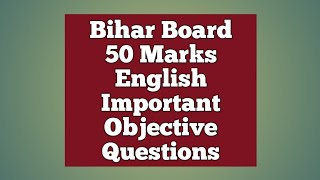 BSEB 12th English 50 Marks Objective Questions