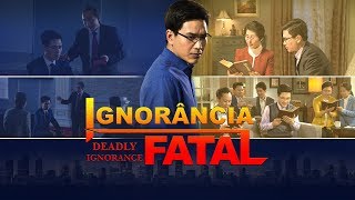 "Ignorância fatal" Filme gospel lançamento 2018 (Trailer)