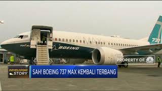 Sah! Boeing 737 Max Kembali Terbang