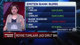 Jadi Bos Baru BNI, Ini Sederet Tugas Royke Tumilaar