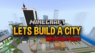 Lets Build a City LIVE | MINECRAFT | How to Build a City!