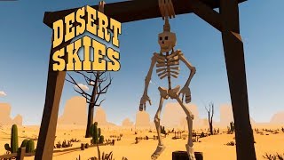 ШЕРИФ СДАЛСЯ ♦ Desert Skies ВЫЖИВАНИЕ #1