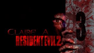 Resident Evil 2 | Let's Play en Español | Claire Redfield - Capitulo 3