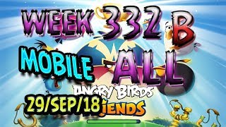 Angry Birds Friends Tournament All Levels Week 332-B MOBILE Highscore POWER-UP walkthrough