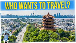 Survey Says Many Travelers Want to Visit Wuhan in 2020 !?