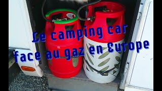 Le camping-car face au gaz en Europe - Vlog Vivre en camping car