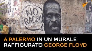 George Floyd, raffigurato in un murale a Palermo