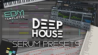 FREE SERUM DEEP HOUSE PRESET PACK |  DEEP HOUSE FREE SERUM PRESETS