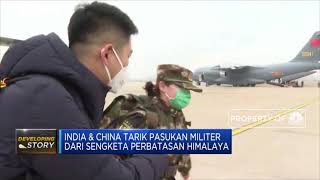 India & China Tarik Pasukan Militer Dari Sengketa Perbatasan Himalaya