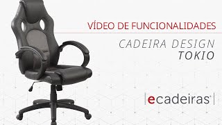 Cadeira Design Tokio (Funcionalidades) | Ecadeiras