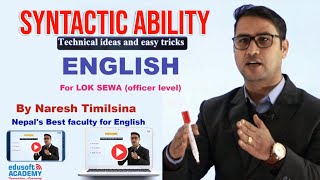 Loksewa English By Naresh Timilsina | Syntactic Ability Video | Technical Ideas and Easy Tricks