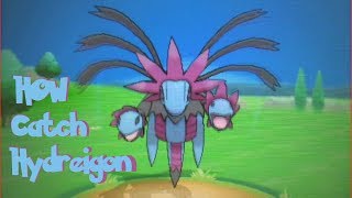 Where to catch Hydreigon in Pokemon X and Y