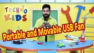 How to Make Portable and Movable USB Fan | Techno Kids Episode 03 | DIY Tricks and Life Hacks