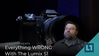 The Lumix S1 Review: Firmware bugs, No Manual Aperture control!?