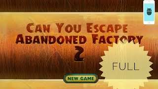 can you escape abandoned factory 2