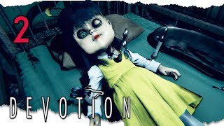 Let's Play Devotion Part 2 - Unexplained Illness [Blind PC Horror Gameplay]