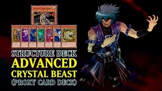 Structure Deck: Advanced Crystal Beast | Proxy TCG Deck