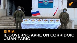 Siria: il governo apre un corridoio umanitario nella provincia di Idlib