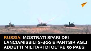 Russia: mostrati spari dei lanciamissili S-400 e Pantsir agli addetti militari di oltre 50 Paesi