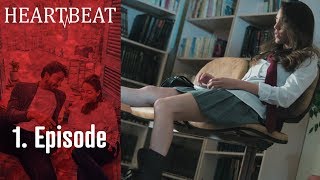 Heartbeat - Episode 1