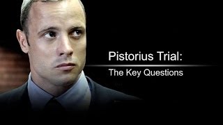 TRAILER - Pistorius Trial: The Key Questions