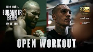 CHRIS EUBANK JR. VS. CONOR BENN OPEN WORKOUTS LIVESTREAM