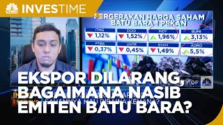 Ekspor Dilarang, Bagaimana Nasib Saham Emiten Batu Bara?