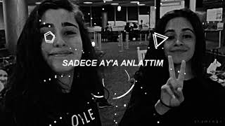 only told the moon | türkçe çeviri