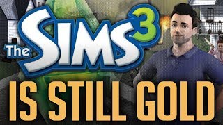 The Sims 3 is Still Gold