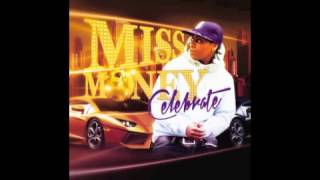 Celebrate by Miss Money